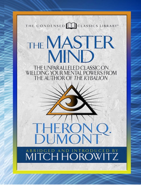 Book cover image for The Master Mind (Condensed Classics) ISBN: 9781722500627